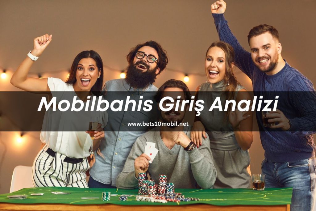 mobilbahis-giris-analizi